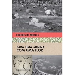 Para uma menina com uma flor - Vinícius De Moraes