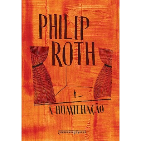 A humilhação - Philip Roth