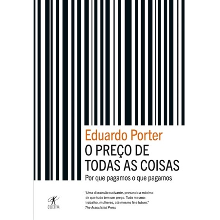 O preço de todas as coisas - Eduardo Porter