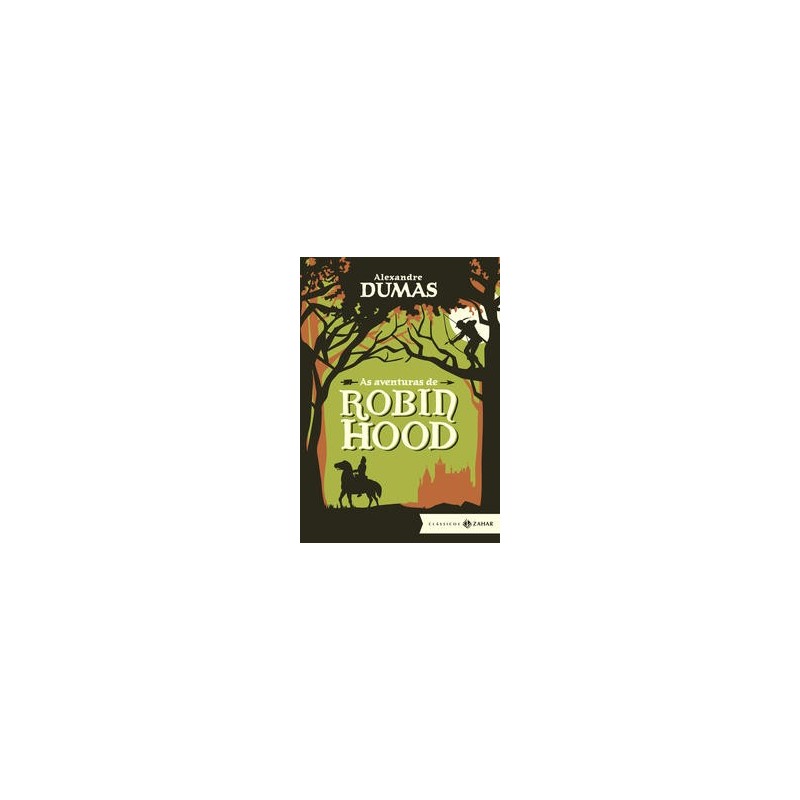 AVENTURAS DE ROBIN HOOD, AS - ED. BOLSO DE LUXO - Alexandre Dumas