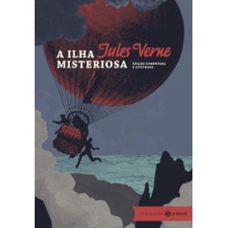 ILHA MISTERIOSA, A - EDICAO COMENTADA E ILUSTRADA - Jules Verne