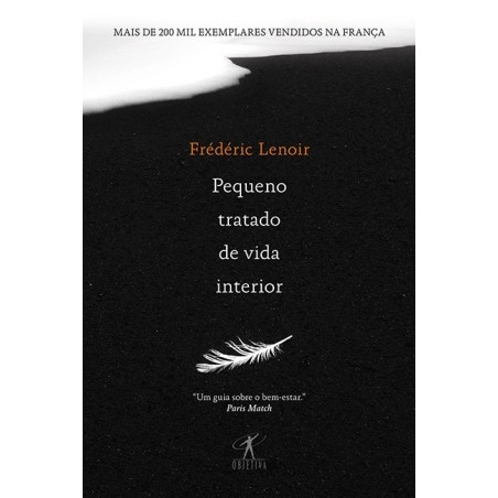 Pequeno tratado da vida interior - Frederic Lenoir