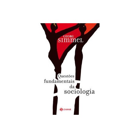 QUESTOES FUNDAMENTAIS DA SOCIOLOGIA - Georg Simmel