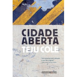 Cidade aberta - Teju Cole