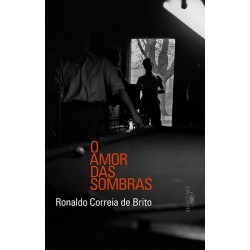 AMOR DAS SOMBRAS, O