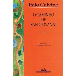 O caminho de San Giovanni - Italo Calvino