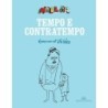 Tempo e contratempo - Millôr Fernandes