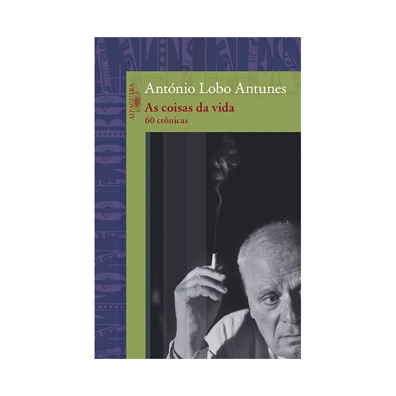 As coisas da vida - Antonio Antunes