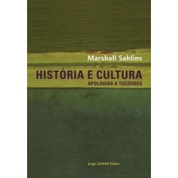 HISTORIA E CULTURA - Marshall Sahlins