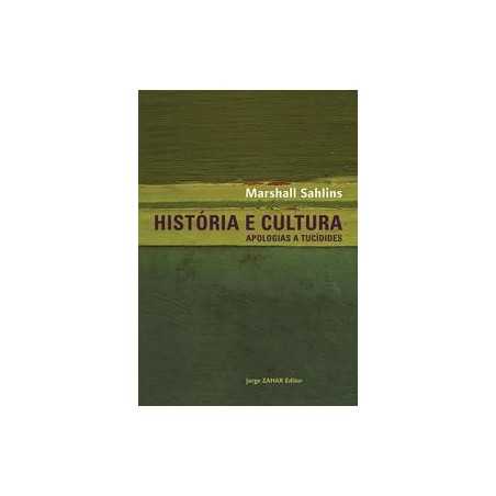 HISTORIA E CULTURA - Marshall Sahlins