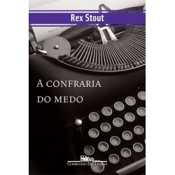 A confraria do medo - Rex Stout