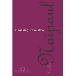 O massagista místico - V. S. Naipaul