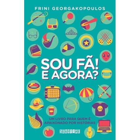 Sou fã! E agora? - Frini Geoargakopoulos