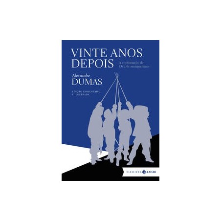 VINTE ANOS DEPOIS -