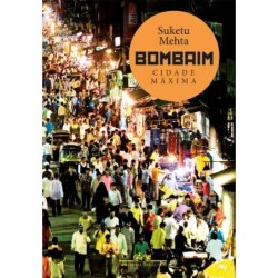 Bombaim - Suketu Mehta