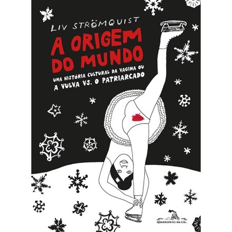 A origem do mundo - Liv Strömquist