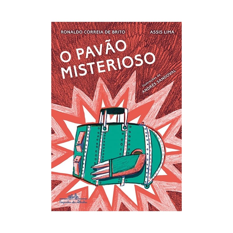 O pavão misterioso - Ronaldo Correia De Brito, Assis Lima