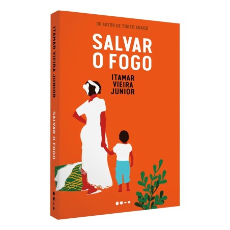 Salvar o fogo - Prêmio Jabuti 2024 Romance literár: Livro