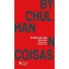 Não coisas: Reviravoltas do mundo da vida - : Livro