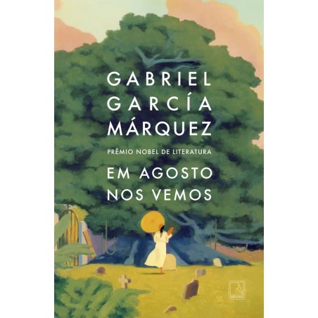 Em agosto nos vemos - : Livro