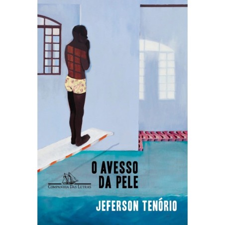 O avesso da pele – Vencedor Jabuti 2021 - Jeferson Tenório: Livro