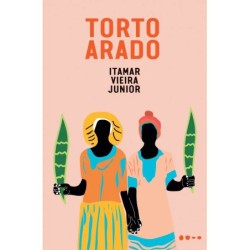 Torto arado - Vieira Junior, Itamar (Autor): Livro