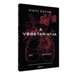 A vegetariana - Prêmio Nobel de Literatura 2024 - : Livro