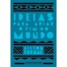 Ideias para adiar o fim do mundo (Nova edição) - AILTON KRENAK: Livro