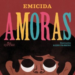 Amoras - LEANDRO ROQUE DE OLIVEIRA(EMICIDA): Livro