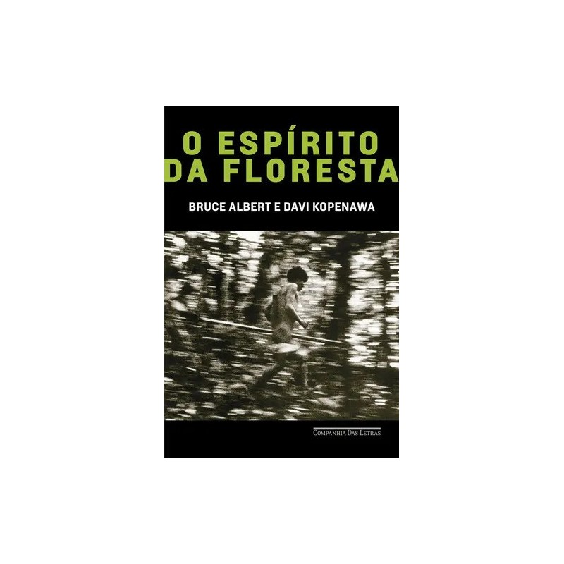 O espírito da floresta - : Livro