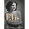 Elis: Nada será como antes (Edição revista, atuali - : Livro