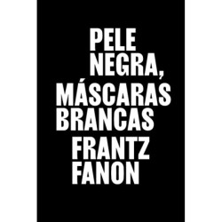 Pele negra, máscaras brancas: Livro