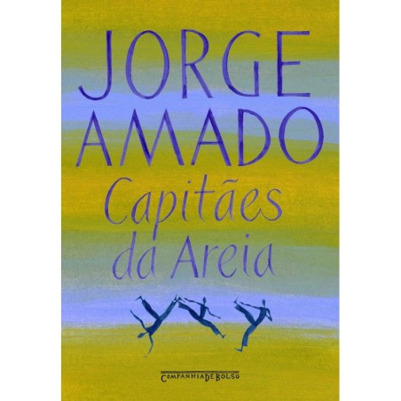Capitães da areia - JORGE AMADO: Livro