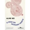 O peso do pássaro morto (Nova edição) - : Livro