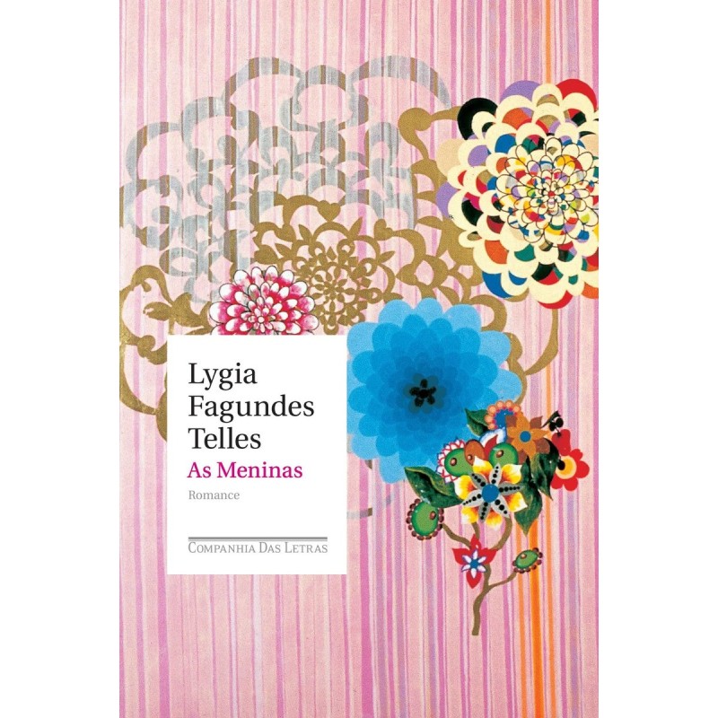 As meninas - LYGIA FAGUNDES TELLES: Livro