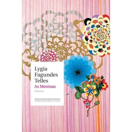 As meninas - LYGIA FAGUNDES TELLES: Livro