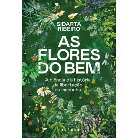 As flores do bem - : Livro