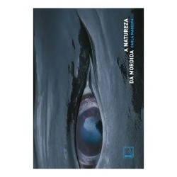 A natureza da mordida - Carla Madeira: Livro