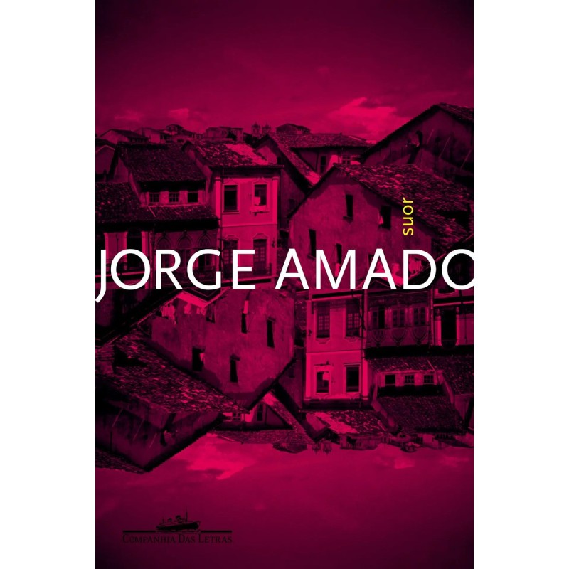 Suor - JORGE AMADO: Livro