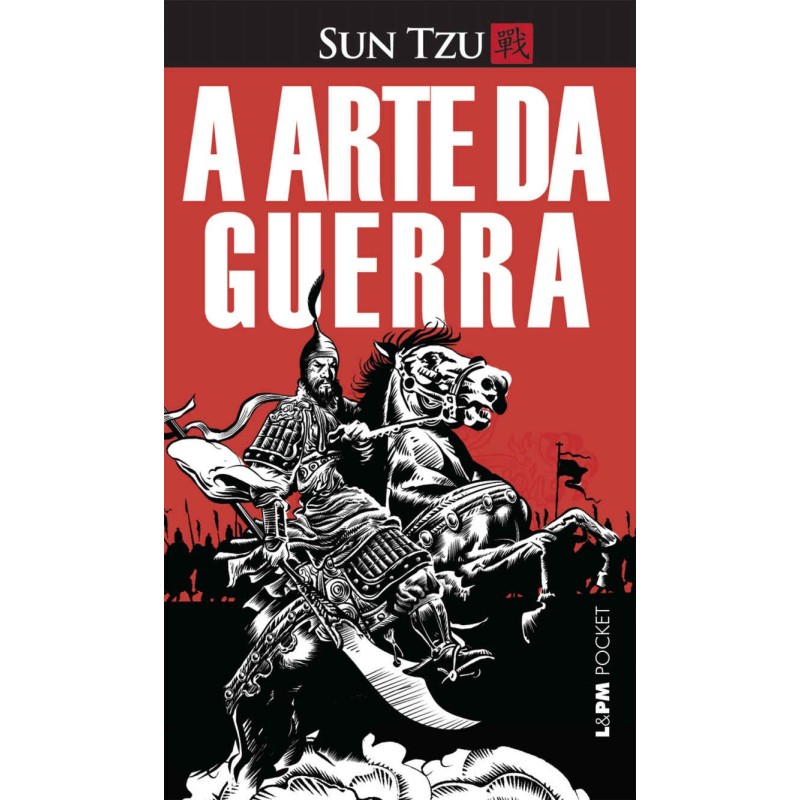 A arte da guerra - Tzu, Sun (Autor)