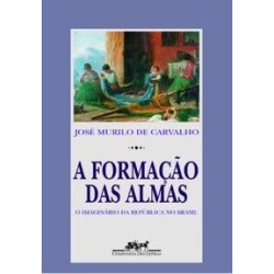 A formação das almas -...