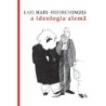 A ideologia alemã - Marx, Karl (Autor), Engels, Friedrich (Autor)