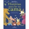 Histórias para ler na cama - Debi Gliori