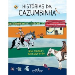 Histórias da Cazumbinha - Meire Cazumbá