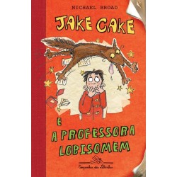 JAKE CAKE E A PROFESSORA...