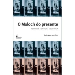 Moloch do presente, O -...