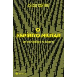 O espírito militar -...