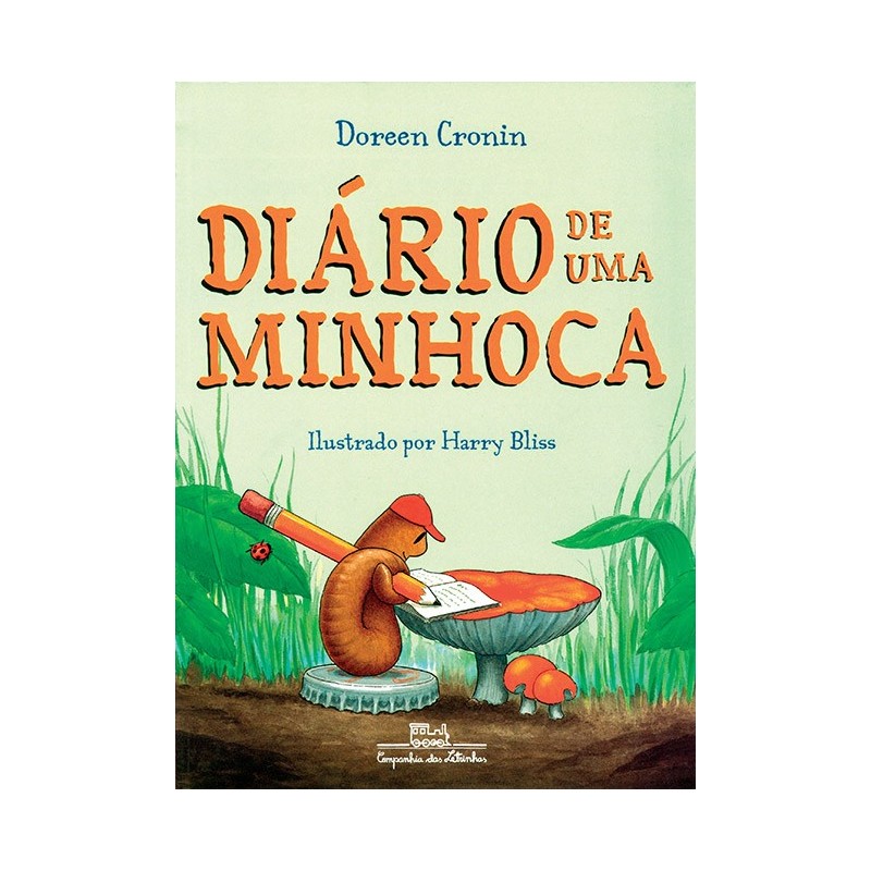 Diário de uma minhoca - Doreen Cronin / Harry Bliss