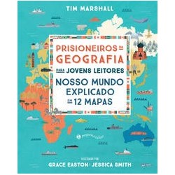 PRISIONEIROS DA GEOGRAFIA...