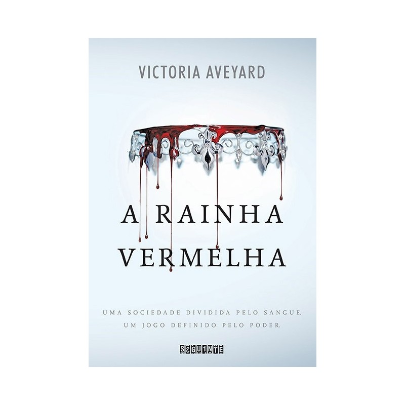 A rainha vermelha - Victoria Aveyard